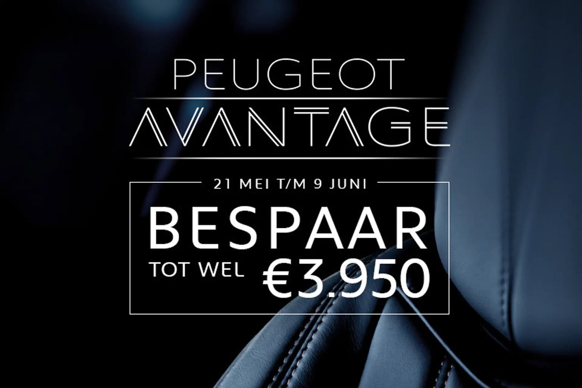 Peugeot Avantage: bespaar tot 3.950 euro